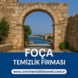 Foça Temizlik Firması