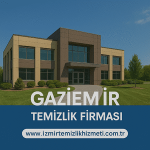 Gaziemir Temizlik Firması