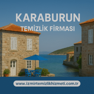 Karaburun Temizlik Firması