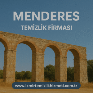 Menderes Temizlik Firması