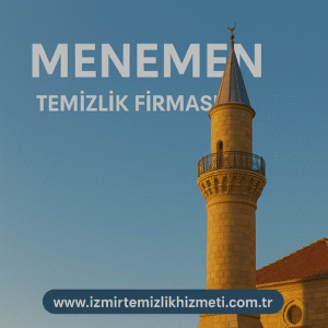 Menemen Temizlik Firması