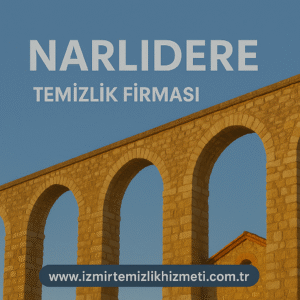 Narlıdere Temizlik Firması