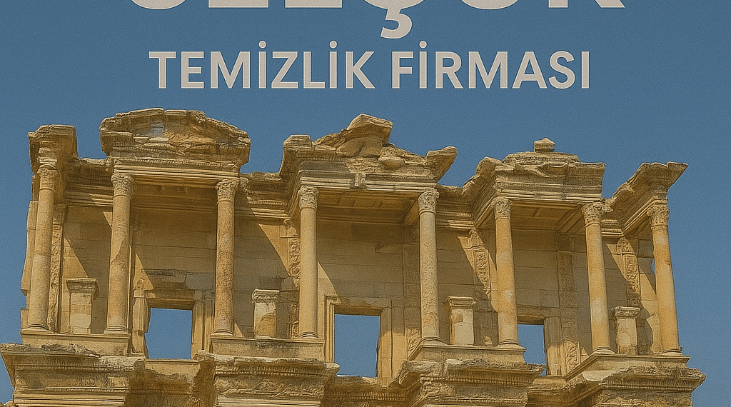 Selçuk Temizlik Firması | Kolay ve Hesaplı Ev Temizliği