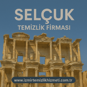 Selçuk Temizlik Firması