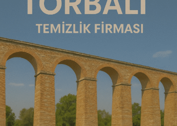 Torbalı Temizlik Firması | Kurumsal ve Planlı Temizlik